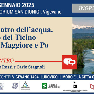 Vigevano, il grande viaggio del Ticino dal lago Maggiore al Po