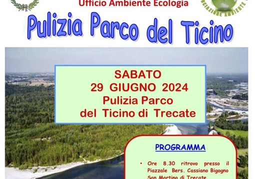 Torna “Puliamo il Parco del Ticino”: sabato 29 giugno a Trecate