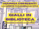 Vigevano, alla Sala Garavelli della biblioteca Mastronardi il romanzo &quot;La morte ti cambia la vita&quot; di Marina Crescenti