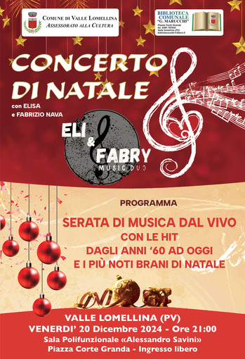 Valle Lomellina, “Concerto di Natale - ELI &amp; FABRY music duo”